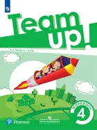 Английский язык. 4 класс.Team Up! (Вместе). Рабочая тетрадь.