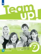 Английский язык. 7 класс. "Team Up!" (Вместе). Рабочая тетрадь.